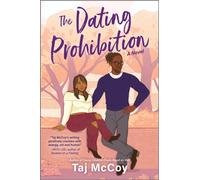 The Dating Prohibition : A Novel