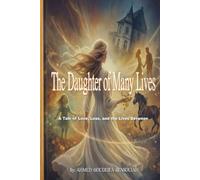 The Daughter of Many Lives