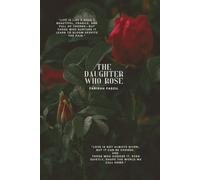 The Daughter Who Rose