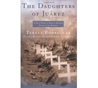 The Daughters of Juarez