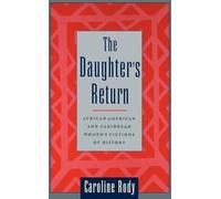 Rody - Daughter's Return African-American and Caribbean Women's Ficti - N555z