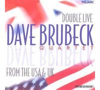 Dave Brubeck Quartet - Double Live From The U.S.A. And U.K.