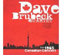 Dave Brubeck - The 1965 Canadian Concert