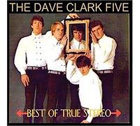 The Dave Clark Five - Best of True Stereo