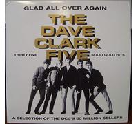 The Dave Clark Five - Glad All Over Again [Vinyl Schallplatte] [Doppel-LP]