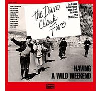 The Dave Clark Five - Having A Wild Weekend