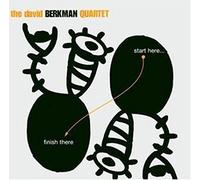 The David Berkman Quartet - Start Here, Finish Here