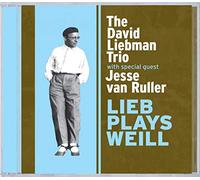 The David Liebman Trio - Lieb Plays Weill