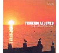 The David Rees-Williams Trio - Thinking Allowed