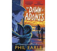 The Dawn of Adonis : The much-anticipated follow-up to the award-winning When the Sky Falls