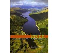 The Dawn of Green - Manchester, Thirlmere and Modern Environmentalism
