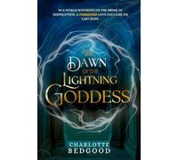 The Dawn of The Lightning Goddess: 1 (The Sovereign Series)