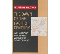 The Dawn of the Pacific Century
