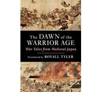 The Dawn of the Warrior Age
