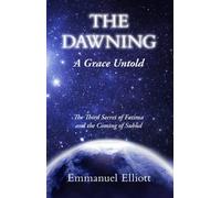 The Dawning: A Grace Untold