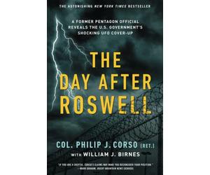The Day After Roswell - Paperback NEW Birnes, William 06/06/2017