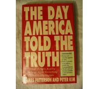 The Day America Told the Truth: What People Really Believe About Everything That Really Matters