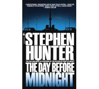 The Day Before Midnight: A Novel