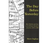 THE DAY BEFORE YESTERDAY