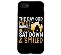 The Day God Made Horses He Just Sat Down & Smiled Case for iPhone SE (2020) / 7/8