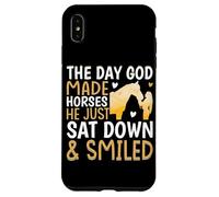 The Day God Made Horses He Just Sat Down & Smiled Case for iPhone XS Max