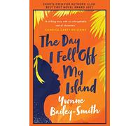 The Day I Fell Off My Island