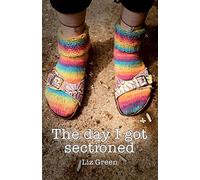 The Day I Got Sectioned