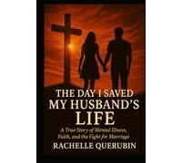 The Day I Saved My Husband's Life