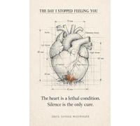 The Day I stopped Feeling You