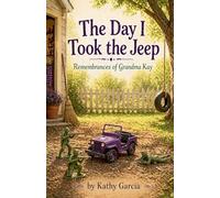 The Day I Took the Jeep (1)
