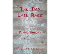 The Day Laid Bare