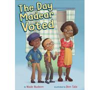 The Day Madear Voted