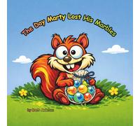 The Day Marty Lost His Marbles