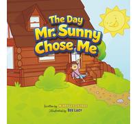 The Day Mr. Sunny Chose Me