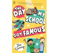 The Day My School Got Famous: 2 (The Famous Series, 2)