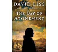 The Day of Atonement: A Novel: 4 (Benjamin Weaver)