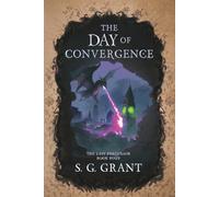 The Day of Convergence: 4 (The Last Precursor)