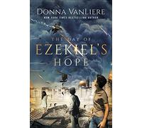The Day of Ezekiel's Hope