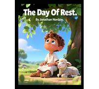 The Day of Rest (Ages 3-7) (Little Lessons from Leviticus)