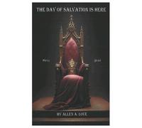 The Day of Salvation is HERE: Grace & Mercy