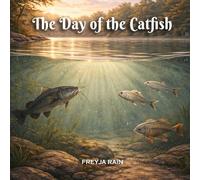 The Day of the Catfish