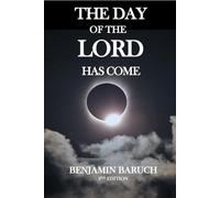 THE DAY OF THE LORD HAS COME