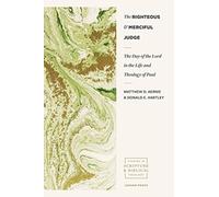 The Day of the Lord in the Life and Theology of Pa ul