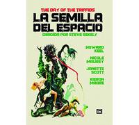 The Day Of The Triffids - La Semilla Del Espacio