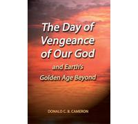 The Day of Vengeance of Our God