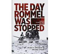 The Day Rommel Was Stopped: The Battle of Ruweisat Ridge, 2 July 1942
