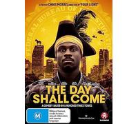 The Day Shall Come