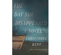 The Day She Disappeared