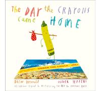 The Day the Crayons Came Home
