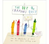 The Day the Crayons Quit